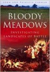 Bloody Meadows by Patricia Carman, John Carman (Hardback, 2006)
