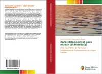 Marta Gresechen Paiter Luzia De Souza | Aprendizagem(Ns) Para Mudar...