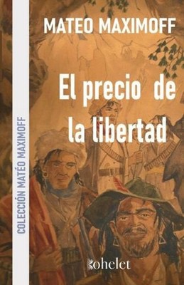 El precio de la libertad: de la esclavitud del pueblo gitano by Mat?o Maximoff (