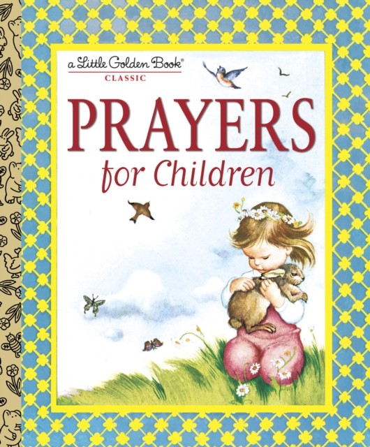 Prayers for Children by Eloise Wilkin (Hardback Book)