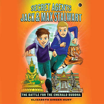 Secret Agents Jack and Max Stalwart: The Battle for the Emerald Buddha: Thailand
