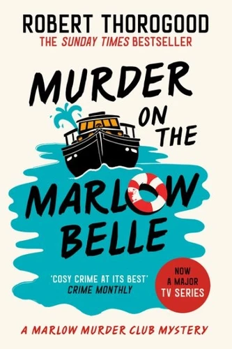 Murder On The Marlow Belle by Thorogood, Robert, Like New Used, Free shipping...