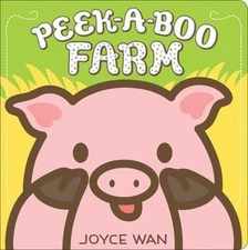 Peek-A-Boo Farm - 0545750458, board book, Joyce Wan