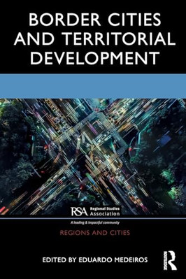 Border Cities and Territorial Development (Regions and  - Paperback NEW Medeiros