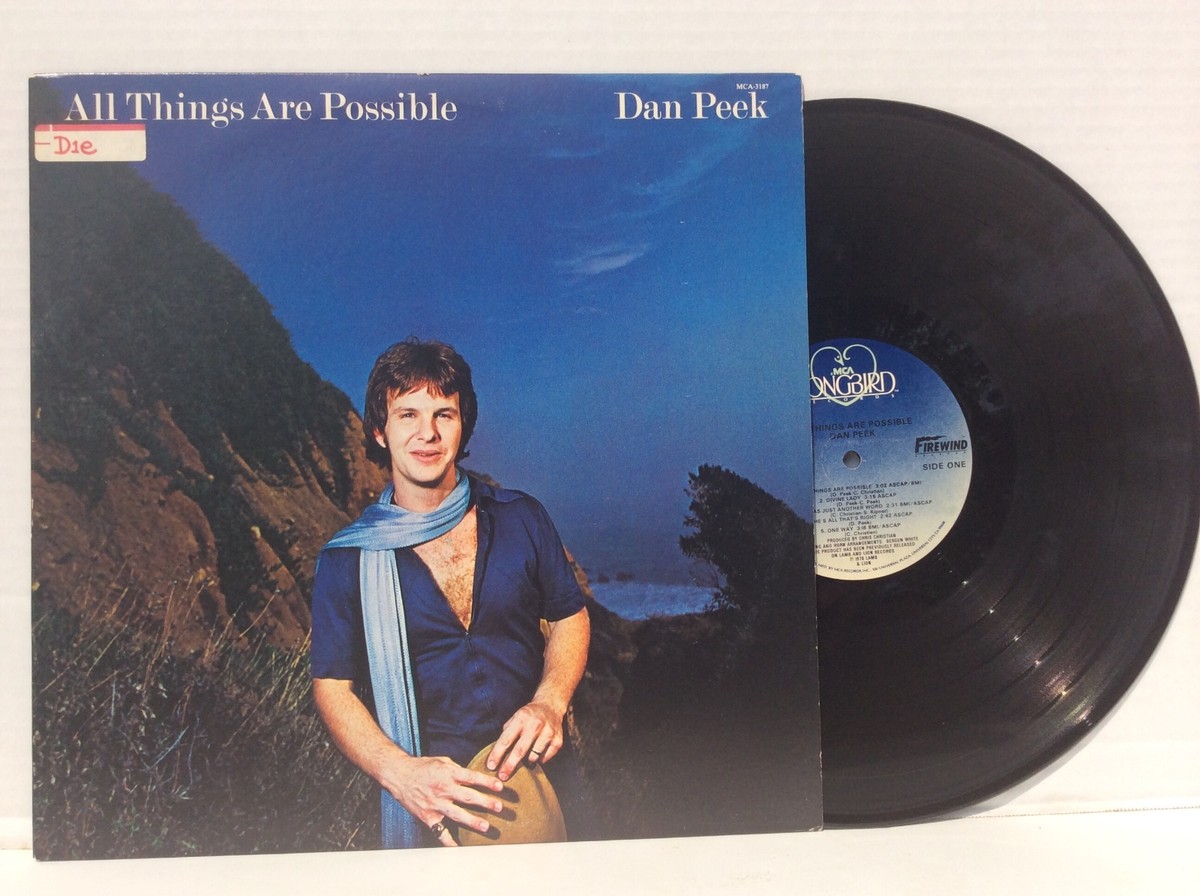 Dan Peek--All Things Are Possible 1978 Vinyl LP America MINT w