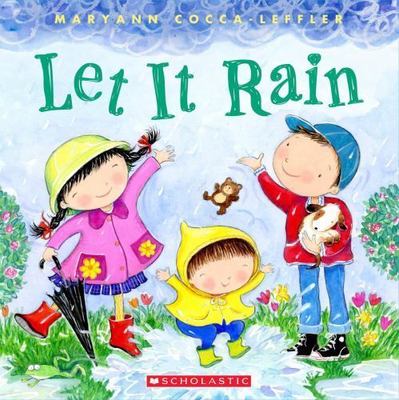 Let It Rain by Cocca-Leffler, Maryann