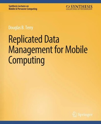 Terry Douglas | Replicated Data Management for Mobile Computing | Taschenbuch