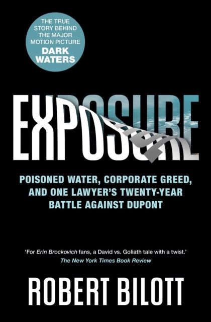 Exposure by Robert Bilott (Paperback Book)