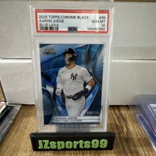 2025 Topps Chrome Black - Aaron Judge #99 Blue Lava Refractor /150 PSA 10