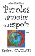 Paroles D'amour Et D'espoir: Mon Petit Livre