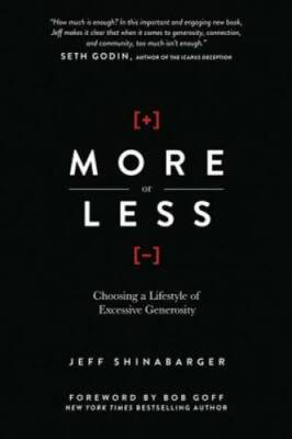 #ad More or Less: Choosing a Lifestyle of Excessive Generosity Hardcover GOOD $3.88