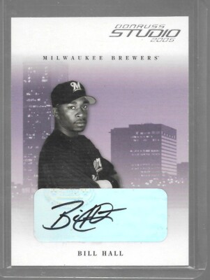 2005 Studio Autographs #161 Bill Hall Auto