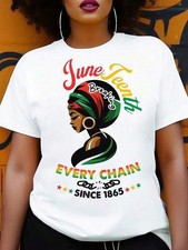 Women's Juneteenth Graphic T-Shirt - "Break Every Chain Since 1865" Design