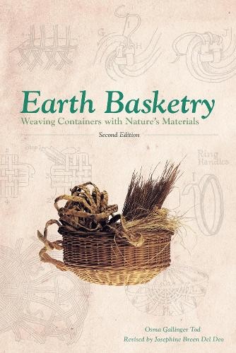 Earth Basketry: Weaving Containers with Natures Materials. Tod ** - Image 2