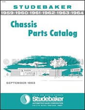 Studebaker Mechanical Parts Book 1959 1960 1962 1963 1964 Chassis Part Catalog