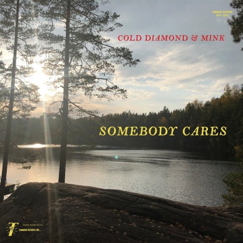 Somebody Cares by Cold Diamond & Mink & Jonny Benavidez [VINYL]