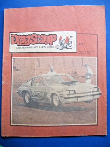 1977 DRAG SCOOP Magazine - Maple Grove, Salt Lake WWCS, Bryon Dragway, Irwindale