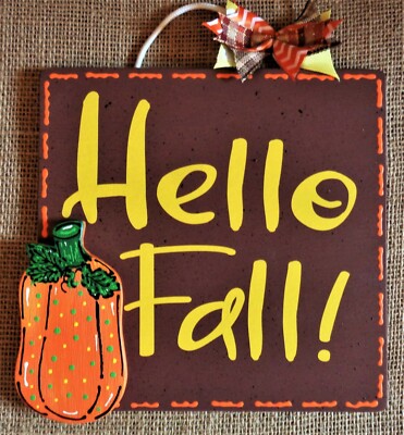 HELLO FALL SIGN Pumpkin Wall Art Door Hanger Plaque Halloween Wreath Accent