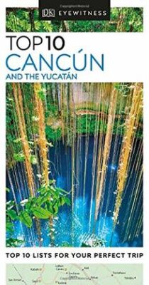DK Eyewitness Top 10 Cancún and the Yucatán (Pocket... | Buch | Zustand sehr gut