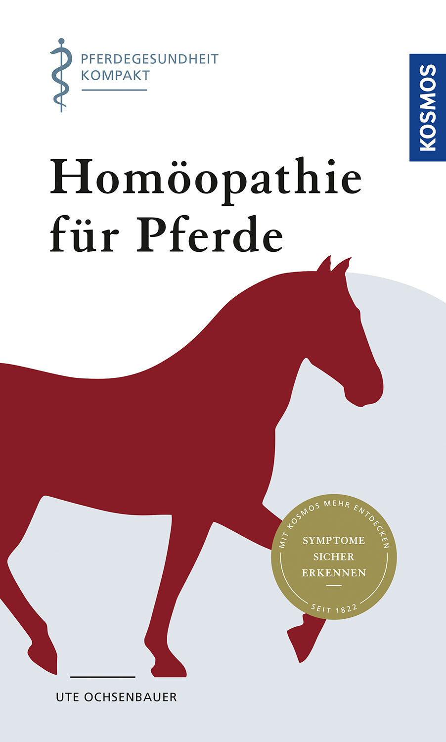 Ute Ochsenbauer / Homöopathie Für Pferde