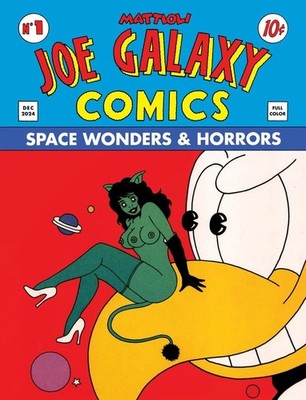 Joe Galaxy by Massimo Mattioli Hardcover Book