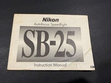 Nikon Autofocus Speedlight SB-25 Instruction Manual