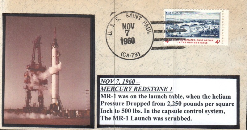 1960 Project MERCURY REDSTONE 1 MR-1 Launch Scrub 7 November USS Saint Paul