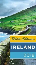Rick Steves Ireland 2018 by Steves, Rick; O'Connor, Pat