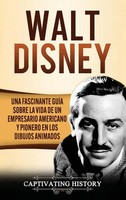 Captivating History | Walt Disney | Buch | Spanisch (2020) | Gebunden