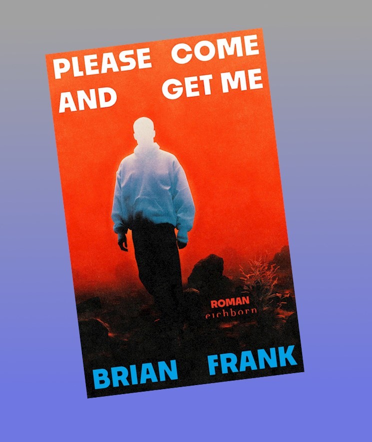 Brian Frank ~ Please Come And Get Me - Bild 3