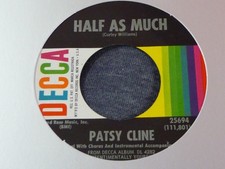 PATSY CLINE-HALF AS MUCH-DECCA