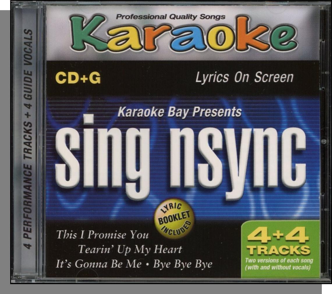 Karaoke CD+G - Sing Nsync - New 4 Song CD-This I Promise You, Tearin Up My Heart