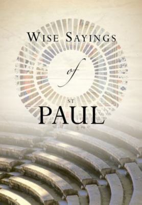 Wise Sayings of St Paul by Warburton, Olivia