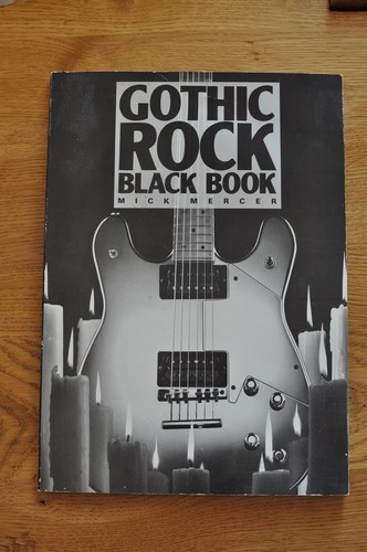 gothic rock : black book by mick mercer (1988, paperback)