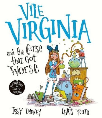 Issy Emeney Vile Virginia and the Curse that Got Worse (Paperback)