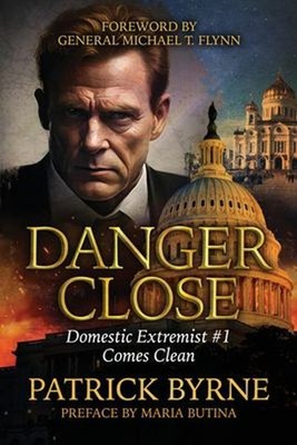 Danger Close : Domestic Extremist #1 Comes Clean Paperback Patric