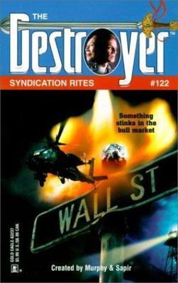 Syndication Rites (Destroyer Series #122) by Warren Murphy; Richard Sapir