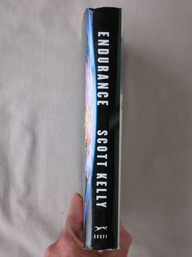Signed 1st Ed ENDURANCE Scott Kelly 2017 HC/DJ NASA INTERNATIONAL SPACE STATION - Picture 2 of 3