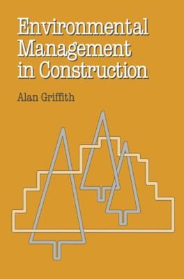 Umweltmanagement im Bauwesen Taschenbuch Alan Griffith