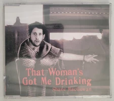 SHANE MACGOWAN THAT WOMAN'S GOT ME DRINKING CD single 4 tracks ZTT Records