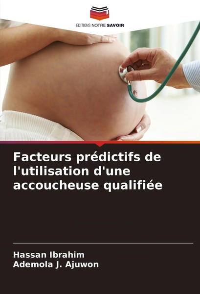 Hassan Ibrahim (U. A.) | Facteurs PréDictifs De L'utilisation D'une...-image
