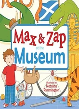 Max and Zap at the Museum (Picture Kelpies) By Molly MacPherson