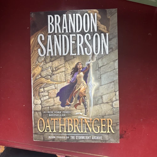 Oathbringer : Book Three of the Stormlight Archive by Brandon Sanderson...