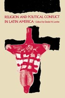 Daniel H. Levine | Religion And Political Conflict In Latin America | Buch
