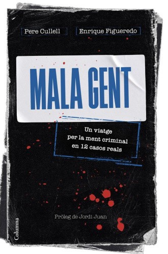 Mala gent [Catalan] [Paperback]
