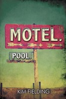Motel. Pool. Kim Fielding Taschenbuch Englisch 2014 Dreamspinner Press LLC