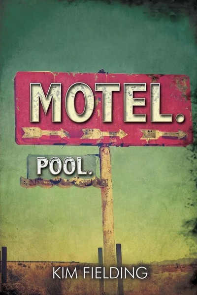 Motel. Pool. Kim Fielding Taschenbuch Englisch 2014 Dreamspinner Press LLC-image