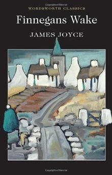 Finnegans Wake (Wordsworth Classics) von Joyce, James | Buch | Zustand gut