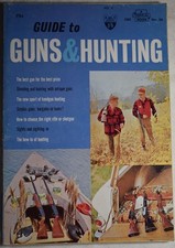 TOPICAL GUIDE TO GUNS & HUNTING 1963. Shooting USA, Shotguns, Rifles, Handguns