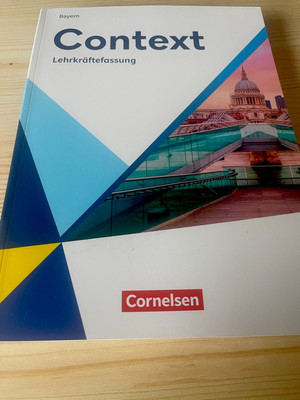 Context Bayern Ausgabe 2022 teilw. Lösungen Lehrkräftefassung